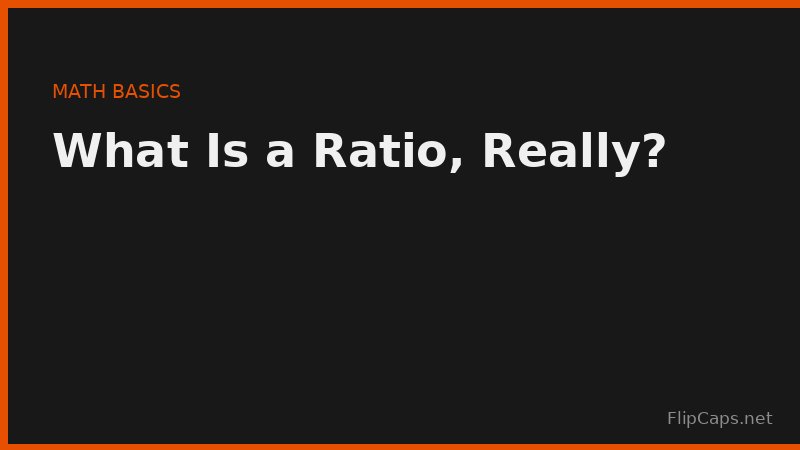 Diagram explaining what a ratio is and how it compares two quantities