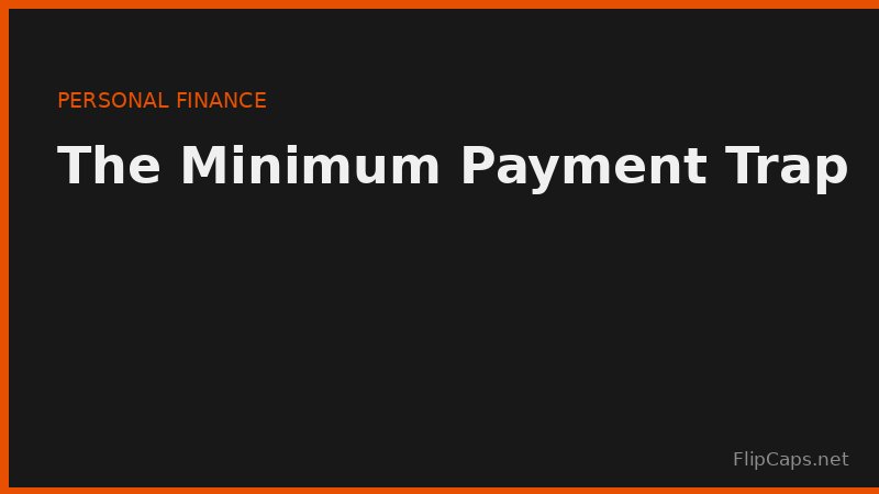 The minimum payment trap - how interest keeps debt growing