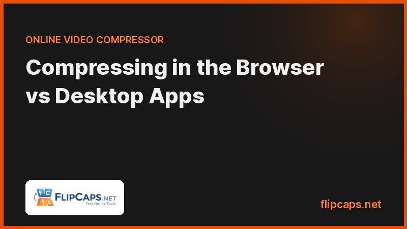 Comparing browser based video compression using WebAssembly against desktop video compression software