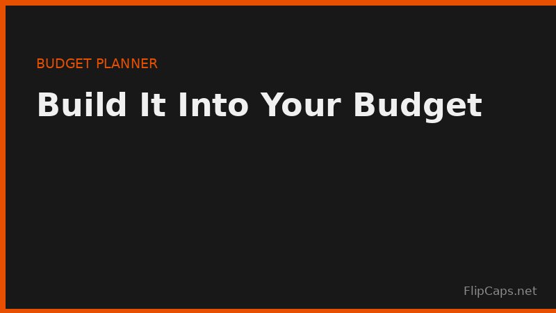 Adding a monthly savings contribution as a fixed line item in a budget