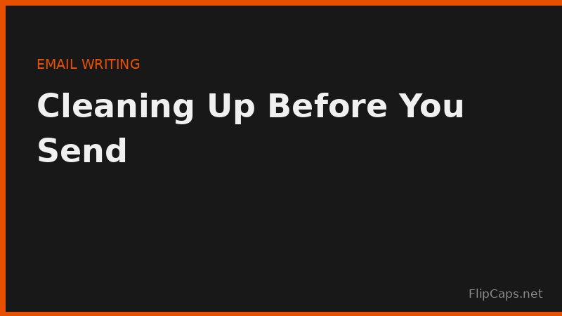 Cleaning up email text and removing formatting issues before sending
