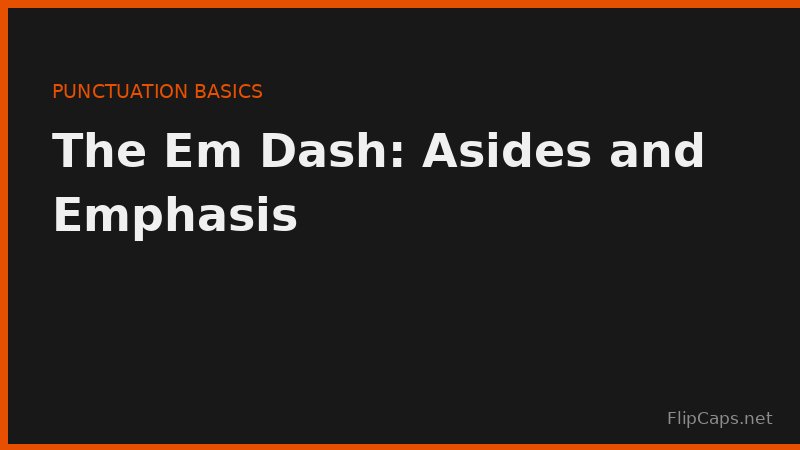 Diagram showing how the em dash sets off an aside in a sentence