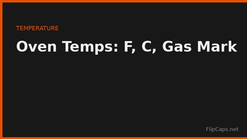 Oven dial showing Fahrenheit, Celsius, and gas mark temperature conversions for baking