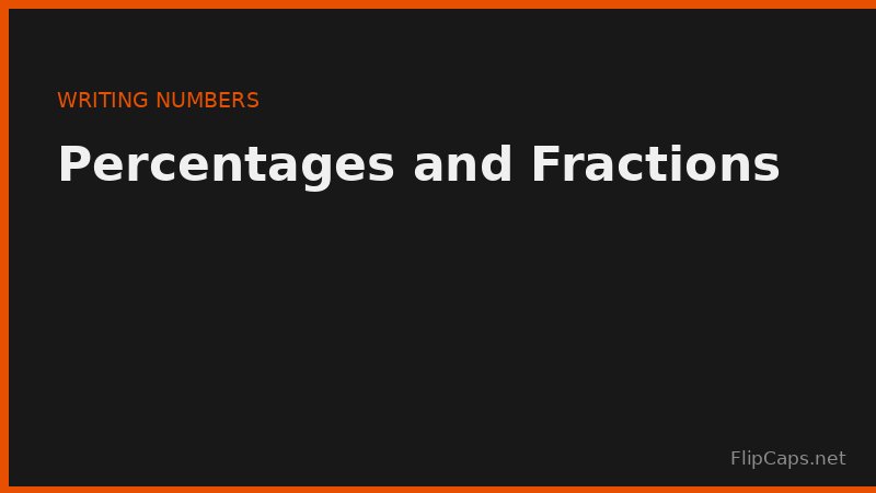 Writing percentages, fractions, and decimals correctly in text