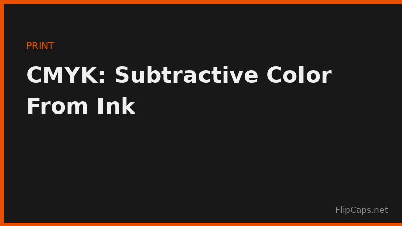 CMYK subtractive color model showing how ink absorbs light on paper