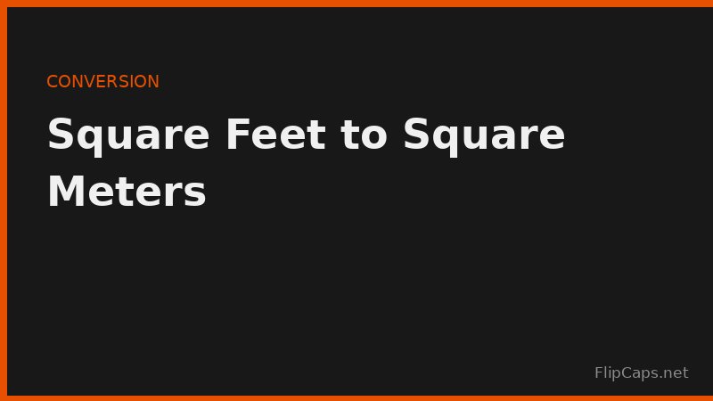 Visual comparison of a square foot and a square meter side by side