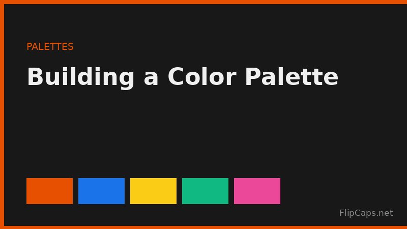 Building a color palette using complementary, analogous, and triadic color schemes