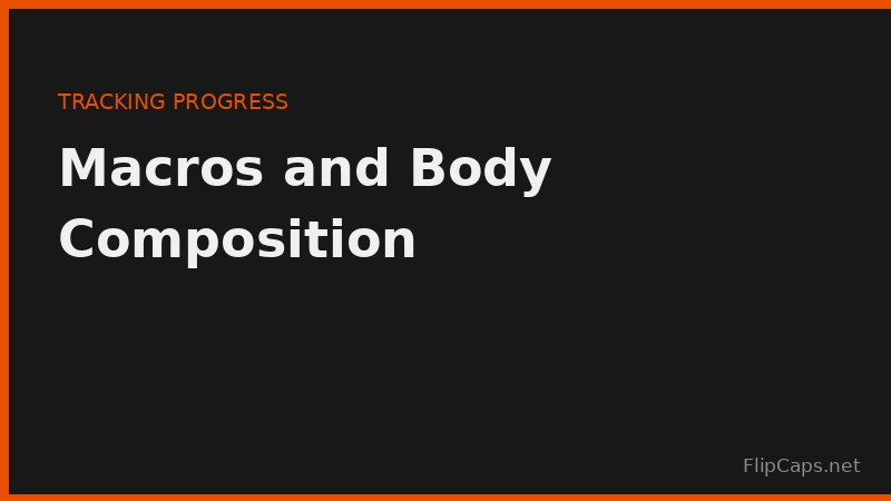 Illustration of tracking body composition changes over time alongside macro intake