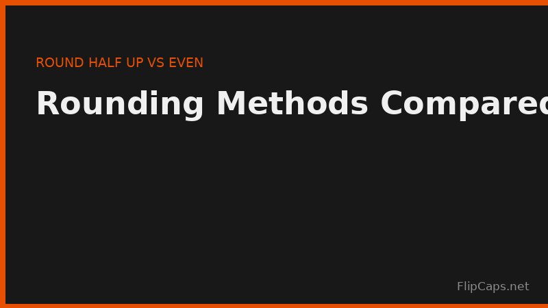 Comparison of round half up, round half to even, and truncation rounding methods