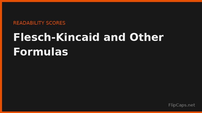 Flesch-Kincaid, Gunning Fog, and SMOG readability formulas compared