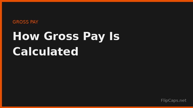 Comparing how gross pay is calculated for hourly and salaried employees